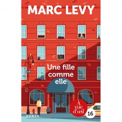 Livre en gros caractères - Nne fille comme elle - M. Levy - Mieux Voir