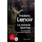 Livre gros caractère - Le Miracle Spinoza - Frédéric Lenoir - Mieux Voir