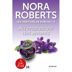 Livre en gros caractères -  Les Héritiers de Sorcha 3 – Au crépuscule des amants