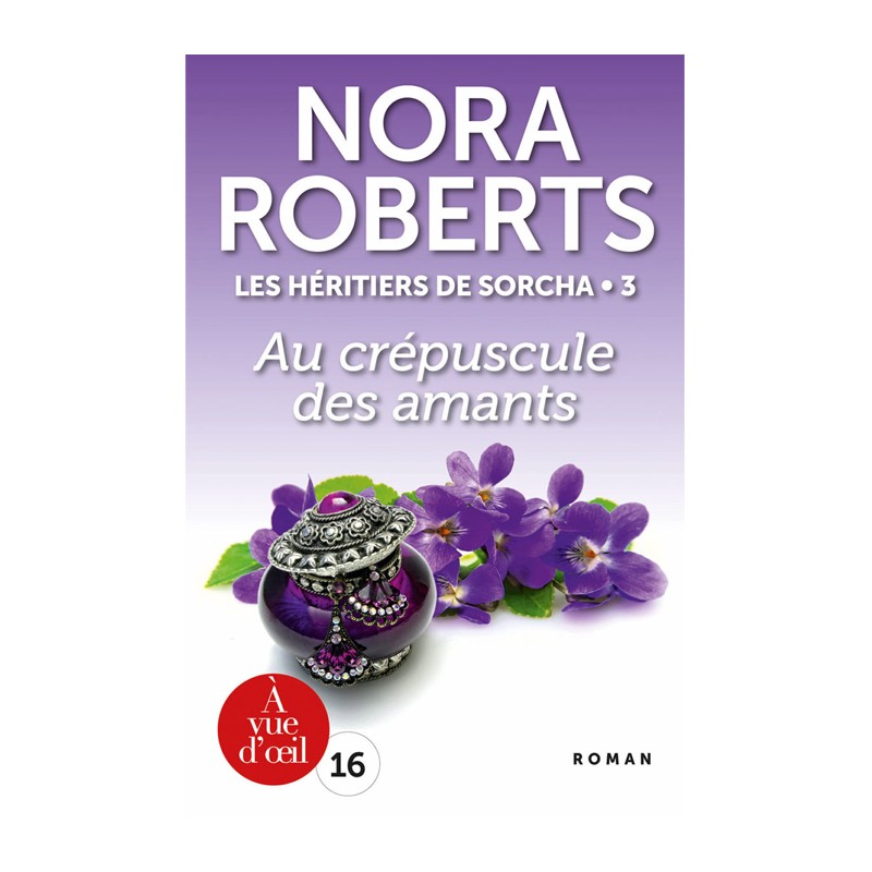 Livre en gros caractères -  Les Héritiers de Sorcha 3 – Au crépuscule des amants