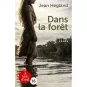 Livre gros caractère - Dans la forêt - Jean Hegland - Mieux Voir