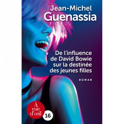 Livre gros caractère - De l’influence de David Bowie - Jean-Michel Guenassia - Mieux Voir