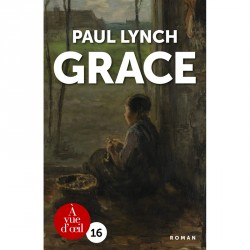 Livre gros caractère - Grace - Paul Lynch - Mieux Voir