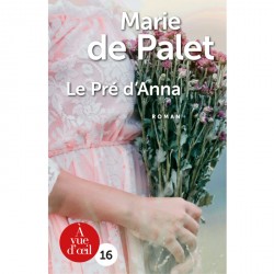Livre en gros caractères - Le Pré d’Anna