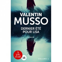 Livre gros caractère - Dernier été pour Lisa – Valentin Musso4 - Mieux Voir