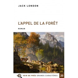 L'Appel de la forêt, roman de Jack London