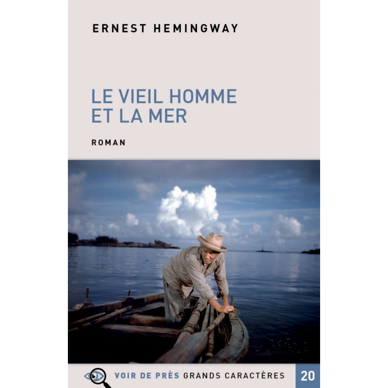 Le Vieil homme et la mer - Ernest Hemingway