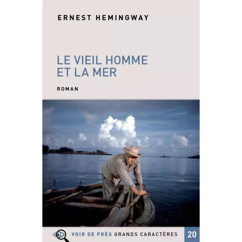 Le Vieil homme et la mer - Ernest Hemingway