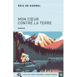 Mon cœur contre la terre