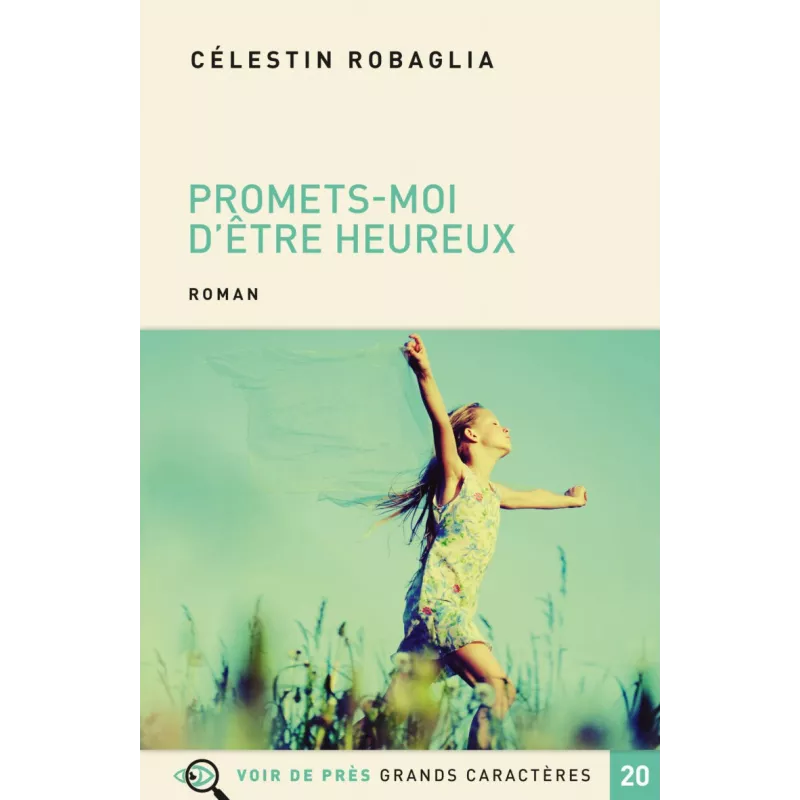 Promets-moi d’être heureux