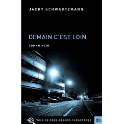 Demain c’est loin