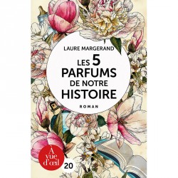 Livres en gros caractères Les 5 Parfums de notre Histoire
