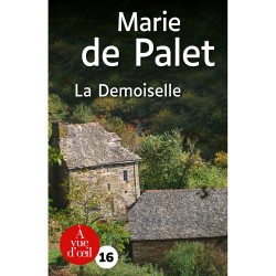 Livres en gros caractères - La demoiselle - Mieux Voir