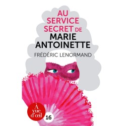 Livres en gros caractères - Au service secret de Marie-Antoinette 1 : L'enquête du Barby - Mieux Voir