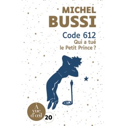 Livres en gros caractères - Code 612- Qui a tué le petit prince ? - Mieux Voir