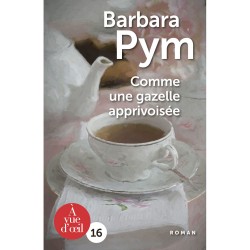 Livres en gros caractères - Comme une gazelle apprivoisée - Mieux Voir