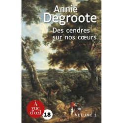 Livres en gros caractères - Des cendres sur nos coeurs (2 volumes) - Mieux Voir