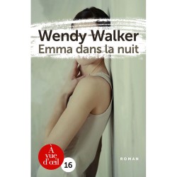 Livres en gros caractères - Emma dans la nuit - Mieux Voir