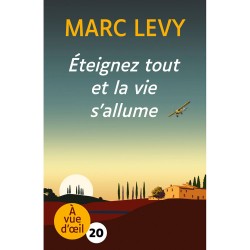 Livres en gros caractères - Eteignez tout et la vie s'allume - Mieux Voir