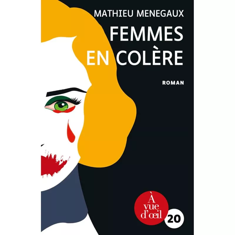 Livres en gros caractères - Femmes en colère - Mieux Voir