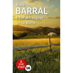 Livres en gros caractères - L'enfant secret de la Borie - Mieux Voir