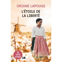 Livres en gros caractères - L'étoile de la liberté - Mieux Voir