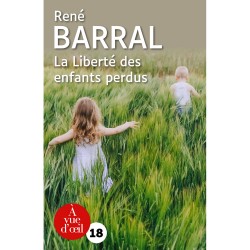 Livres en gros caractères - La liberté des enfants perdus - Mieux Voir