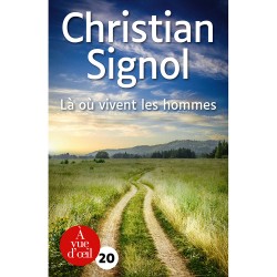 Livres en gros caractères - Là où vivent les hommes - Mieux Voir