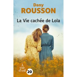 Livres en gros caractères - La vie cachée de Lola - Mieux Voir