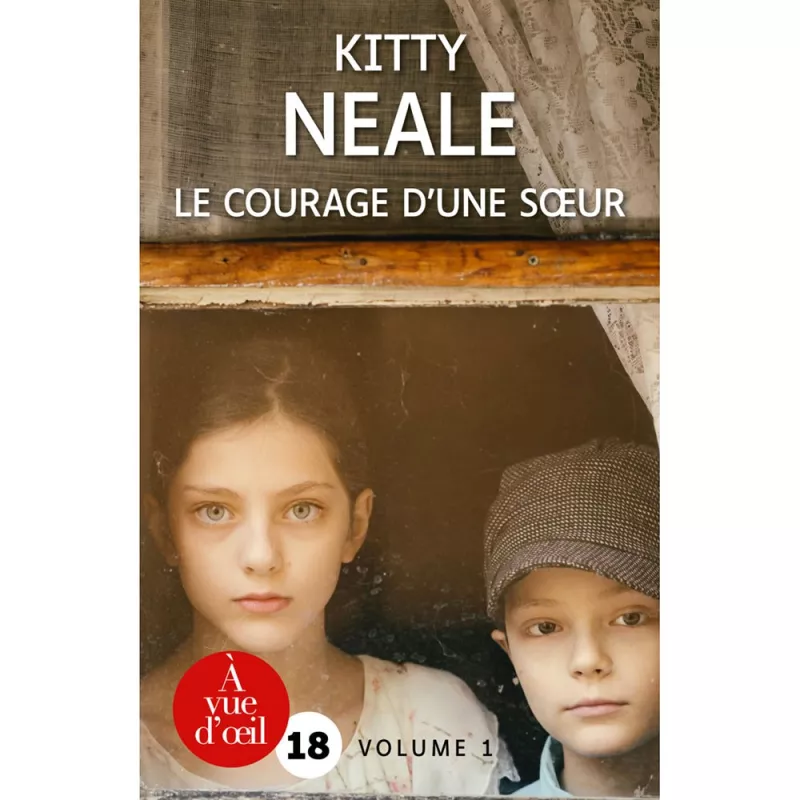 Livres en gros caractères - Le courage d'une sœur - 2 volumes - Mieux Voir