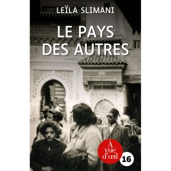 Livres en gros caractères - Le pays des autres - Mieux Voir