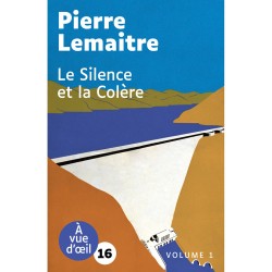 Livres en gros caractères - Le silence et la colère - 2 volumes - Mieux Voir