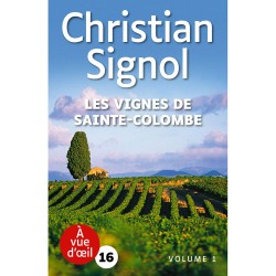 Livres en gros caractères - Les vignes de Sainte-Colombe (2 volumes) - Mieux Voir