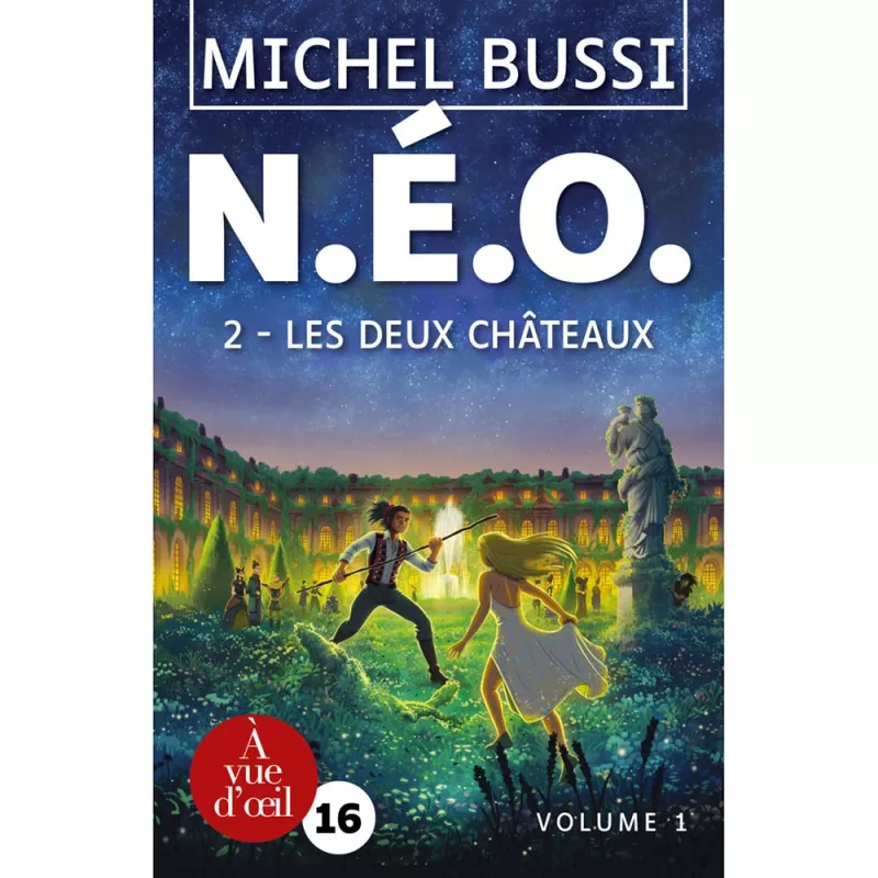 Livres en gros caractères - N.E.O. 1 - Les deux châteaux - 2 volumes - Mieux Voir