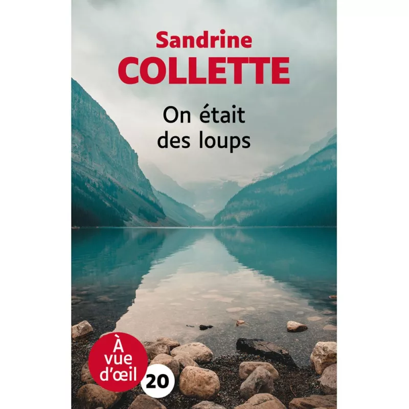 Livres en gros caractères - On était des loups - Mieux Voir