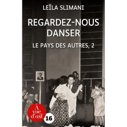 Livres en gros caractères - Regardez-nous danser - le pays des autres, 2 - Mieux Voir