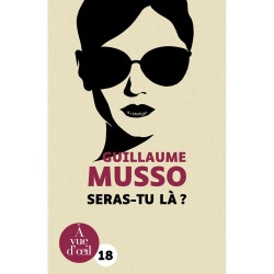 Livres en gros caractères - Seras-tu là ? - Mieux Voir