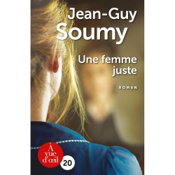 Livres en gros caractères - Une femme juste - Mieux Voir