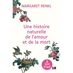 Livres en gros caractères - Une histoire naturelle de l'amour et de la mort - Mieux Voir
