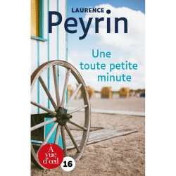 Livres en gros caractères - Une toute petite minute - Mieux Voir