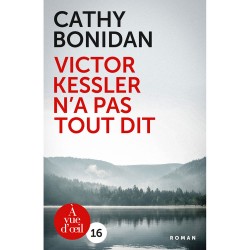 Livres en gros caractères - Victor Kessler n'a pas tout dit - Mieux Voir