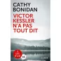 Livres en gros caractères - Victor Kessler n'a pas tout dit - Mieux Voir
