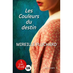 Livres en gros caractères - Les couleurs du destin - 2 volumes - Mieux Voir