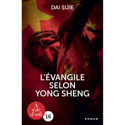 Livres en gros caractères - L'évangile selon Yong Sheng - Mieux Voir