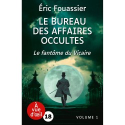 Livres en gros caractères - Le bureau des affaires occultes 2 - le fantôme du vicaire (2 volumes) - Mieux Voir