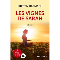 Livres en gros caractères - Les vignes de Sarah - 2 volumes - Mieux Voir