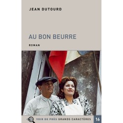 Livres en gros caractères - Au bon beurre - Mieux Voir