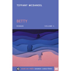 Livres en gros caractères - Betty - 2 volumes - Mieux Voir