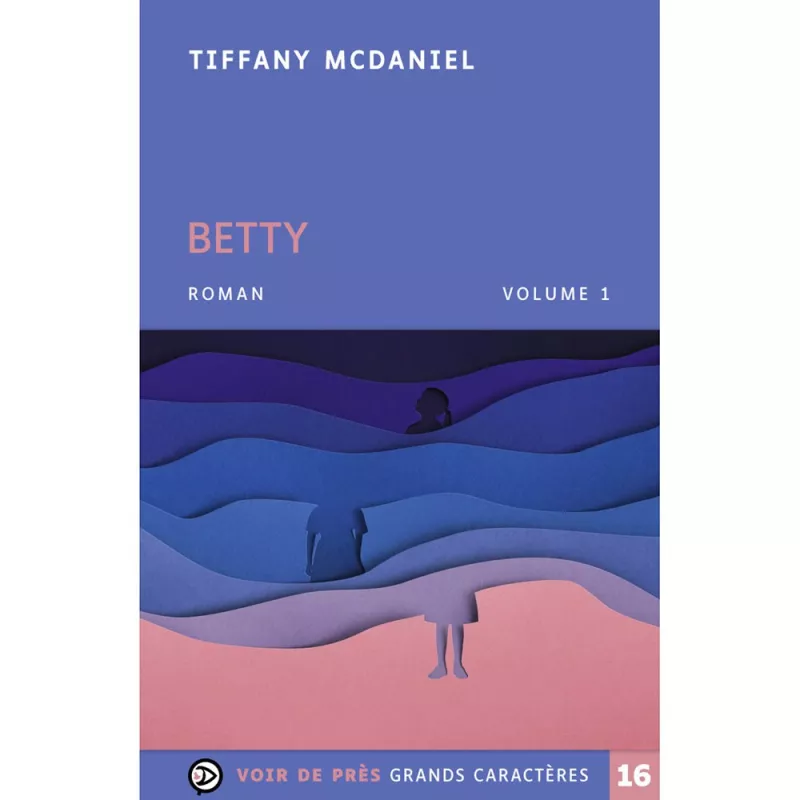 Livres en gros caractères - Betty - 2 volumes - Mieux Voir