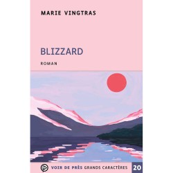 Livres en gros caractères - Blizzard - Mieux Voir